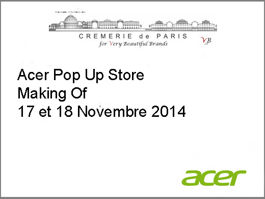 Acer Pop Up Store Making Of