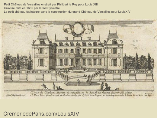 petit chateau de Versailles construit sous Louis XIII